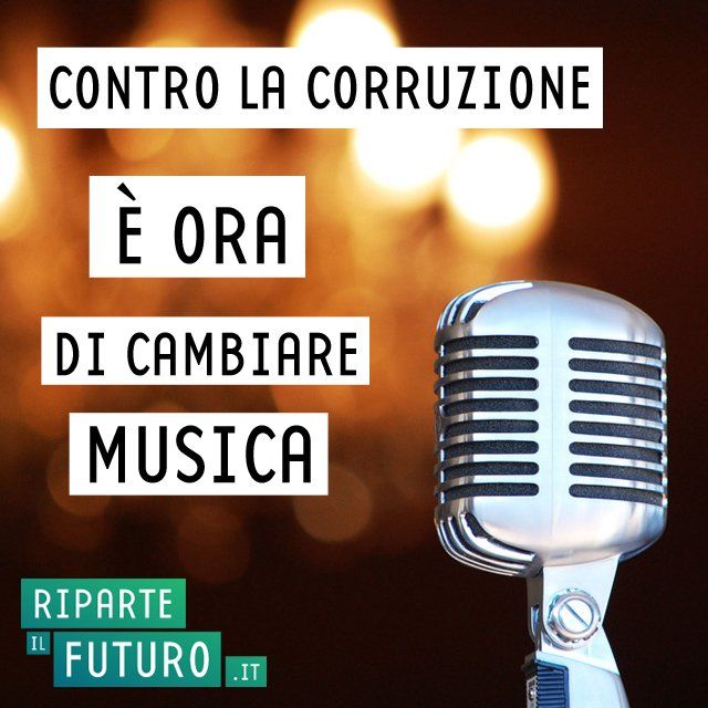 Riparte il futuro: contro la corruzione con la musica italiana