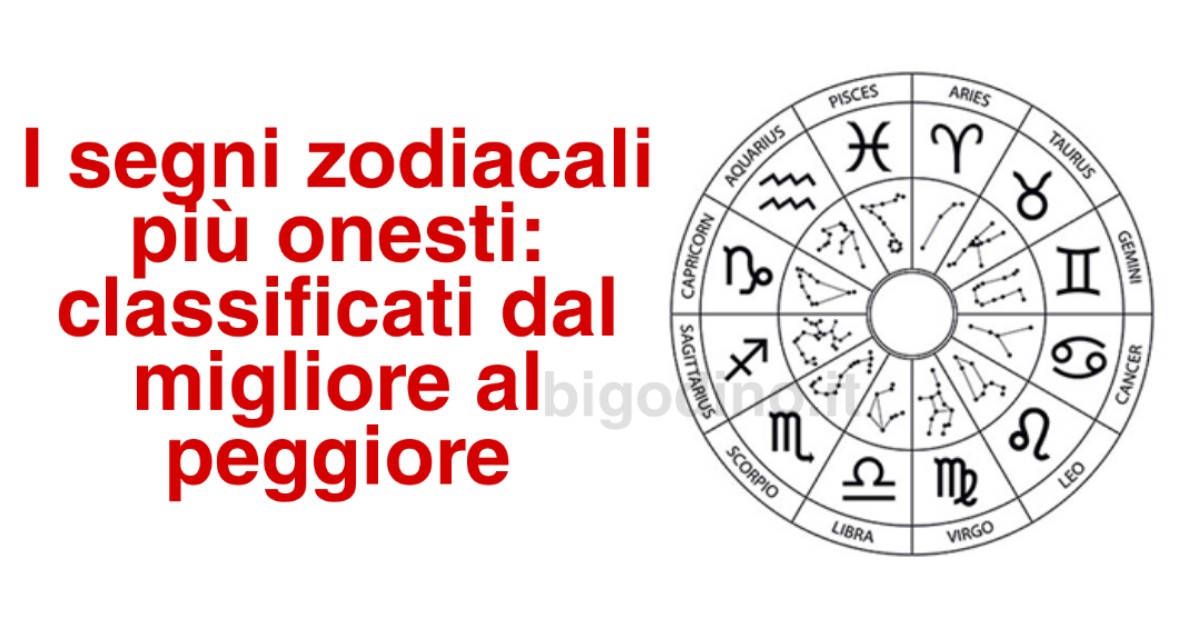 I segni zodiacali più onesti: classificati dal migliore al peggiore