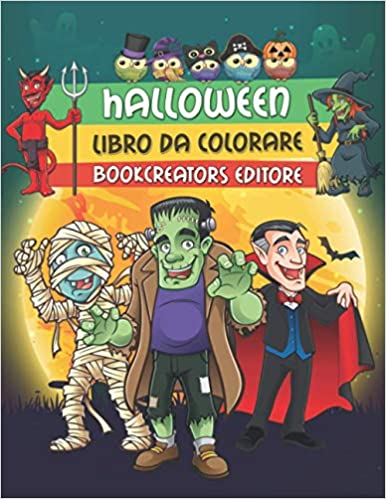 Halloween libro da colorare: Fantastici disegni di Halloween per bambini (streghe, zucche, mostri, Dracula e tanto altro) 